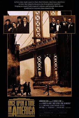 51暗网《美国往事 Once Upon a Time in America》免费在线观看