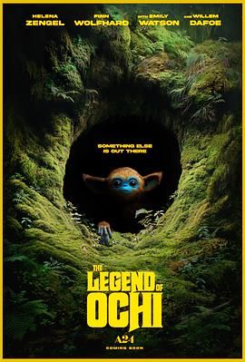 51暗网《奥奇传说 The Legend of Ochi》免费在线观看
