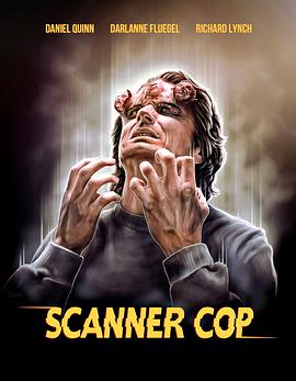 51本色《超能特警 Scanner Cop》免费在线观看