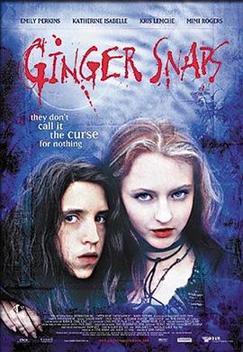 51暗网《变种女狼 Ginger Snaps》免费在线观看
