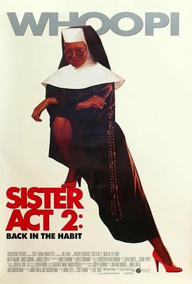 51暗网《修女也疯狂2 Sister Act 2: Back in the Habit》免费在线观看