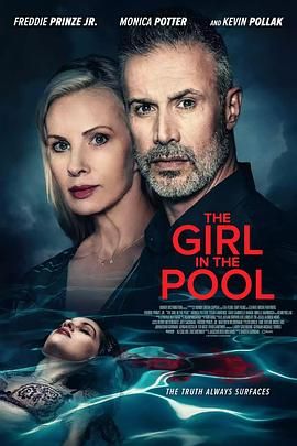 51暗网《泳池里的女人 The Girl in the Pool》免费在线观看