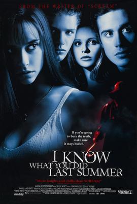 51暗网《我知道你去年夏天干了什么 I Know What You Did Last Summer》免费在线观看