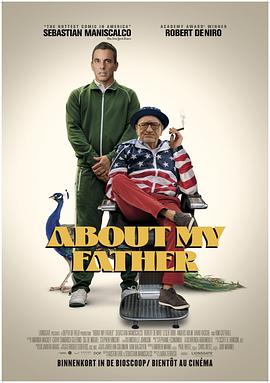 51本色《关于我的父亲 About My Father》免费在线观看