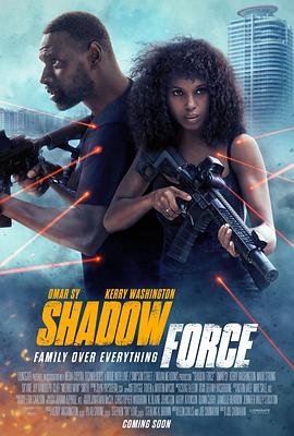 51暗网《幽冥部队 Shadow Force》免费在线观看