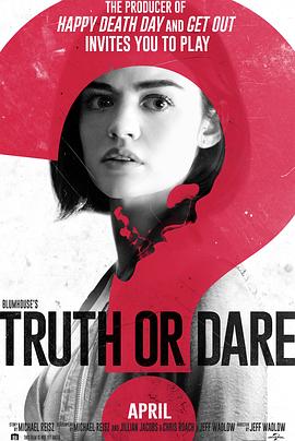 51本色《真心话大冒险 Truth or Dare》免费在线观看